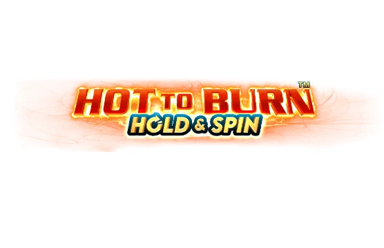Hot to Burn Hold and Spin